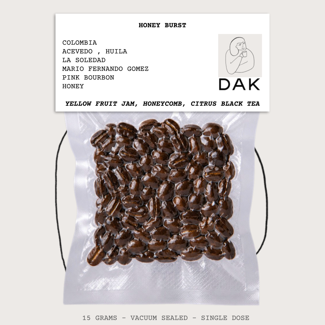 HONEY BURST-COLOMBIA-ACEVEDO-HUILA-LA SOLEDAD-
MARIO FERNANDO GOMEZ-TRANSLUCENT-HONEY-ARABICA-
PINK BOURBON-YELLOW FRUIT JAM, HONEYCOMB,
CITRUS BLACK TEA-DAK-NETHERLANDS